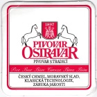 Brewery Ostrava - Ostravar - Beer coaster id3524
