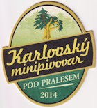 Pivovar Velké Karlovice - Pod Pralesem - Pivní tácek č.4364